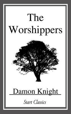 Book cover for The Worshippers