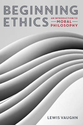 Book cover for Beginning Ethics