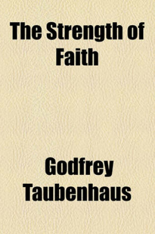 Cover of The Strength of Faith