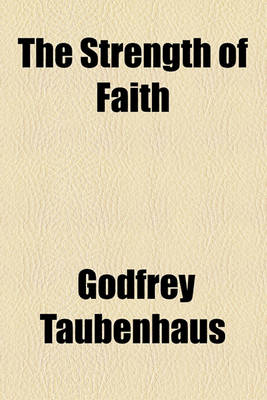 Book cover for The Strength of Faith