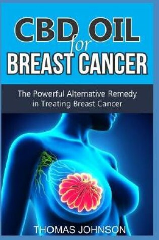 Cover of CBD Oil for Breast Cancer