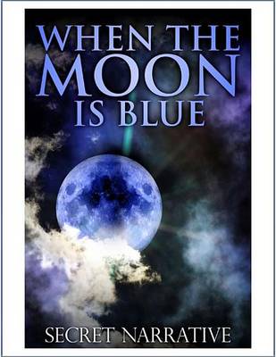 Book cover for When the Moon Is Blue