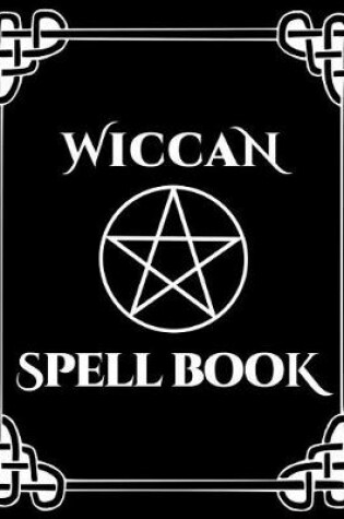 Cover of Wiccan Spell Book