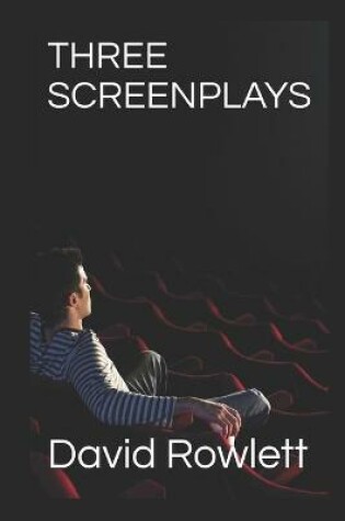 Cover of Three Screenplays