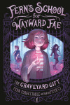 Book cover for The Graveyard Gift