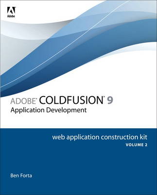 Book cover for Adobe ColdFusion 9 Web Application Construction Kit, Volume 2