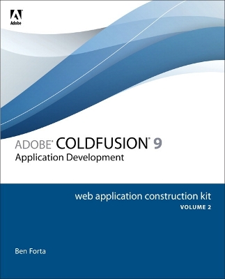 Book cover for Adobe ColdFusion 9 Web Application Construction Kit, Volume 2