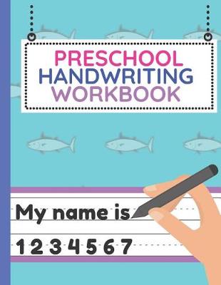 Book cover for Preschool Handwriting Workbook