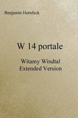 Book cover for W 14 Portale - Witamy Windtal Extended Version