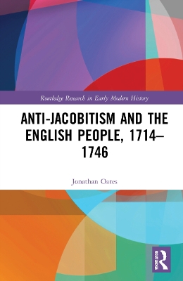 Book cover for Anti-Jacobitism and the English People, 1714–1746