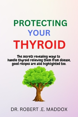 Book cover for Protecting Your Thyroid