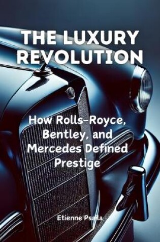 Cover of The Luxury Revolution