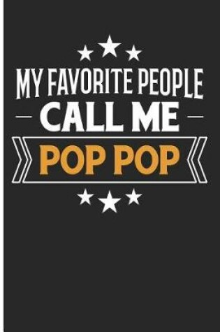 Cover of My Favorite People Call Me Pop Pop