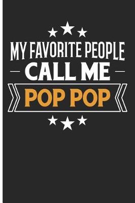 Book cover for My Favorite People Call Me Pop Pop