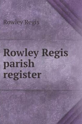 Cover of Rowley Regis parish register