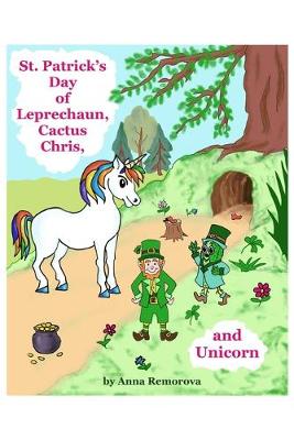 Book cover for St. Patrick's Day of Leprechaun, Cactus Chris, and Unicorn