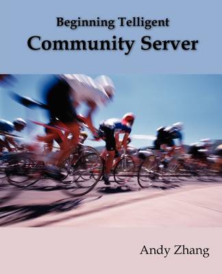 Book cover for Beginning Telligent Community Server