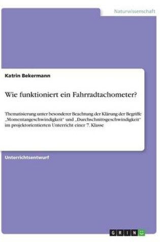 Cover of Wie funktioniert ein Fahrradtachometer?