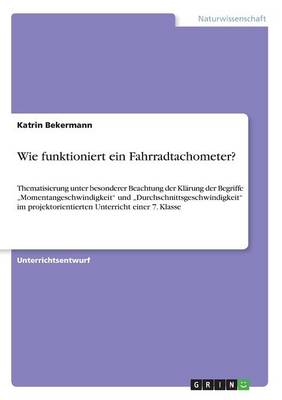 Book cover for Wie funktioniert ein Fahrradtachometer?