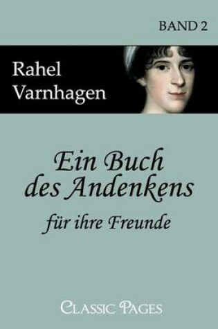 Cover of Ein Buch des Andenkens fur ihre Freunde