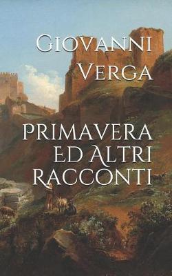 Book cover for Primavera Ed Altri racconti