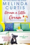 Book cover for Dream a Little Dream