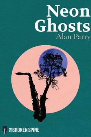 Cover of Neon Ghosts