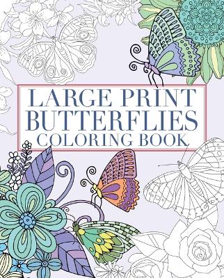 Book cover for Large Print Butterflies Coloring Book