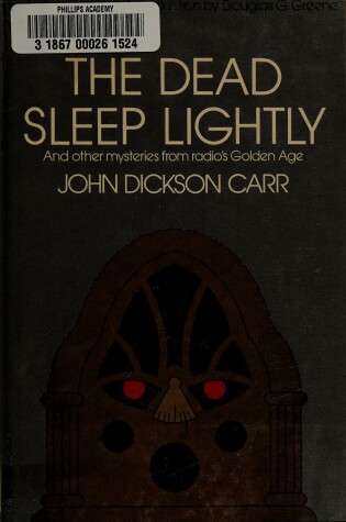 Cover of The Dead Sleep Lightly