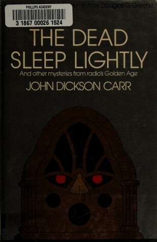 Book cover for The Dead Sleep Lightly