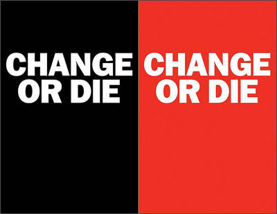 Book cover for Change or Die