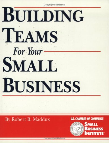 Cover of Building Teams for Your Small Business