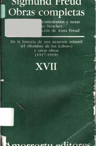 Cover of Obras Completas - Tomo XVII de La Historia de Una Neurosis Infantil