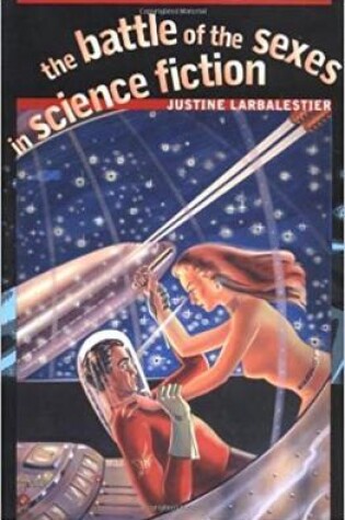 Cover of The Battle of the Sexes in Science Fiction