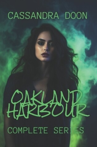 Cover of Oakland Harbour Complete Series