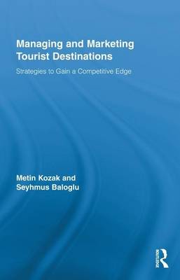 Book cover for Managing and Marketing Tourist Destinations