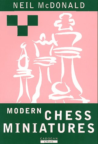 Book cover for Modern Chess Miniatures