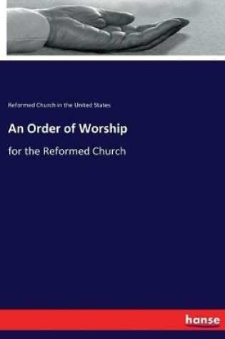 Cover of An Order of Worship