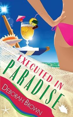 Cover of Executed in Paradise