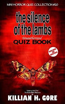 Book cover for The Silence of the Lambs Unauthorized Quiz Book