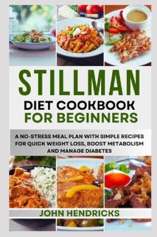 Cover of Stillman Diet Cookbook for Beginners