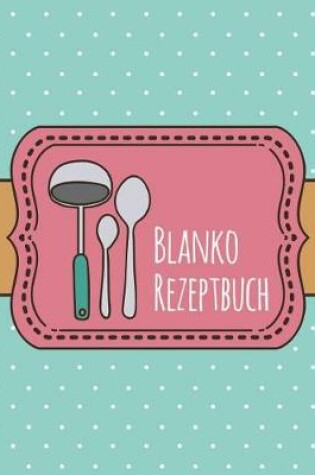 Cover of Blanko Rezeptbuch