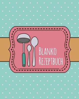 Book cover for Blanko Rezeptbuch