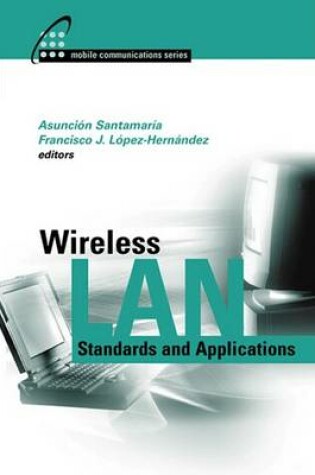 Cover of Wireless LAN Standards and Applications