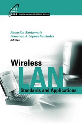 Book cover for Wireless LAN Standards and Applications