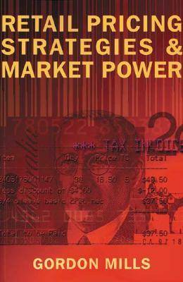 Book cover for Retail Pricing Strategies and Market Power