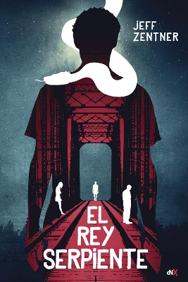Cover of El rey serpiente