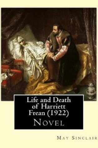 Cover of Life and Death of Harriett Frean (1922). By