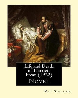 Book cover for Life and Death of Harriett Frean (1922). By