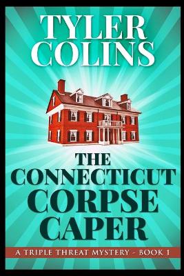 Book cover for The Connecticut Corpse Caper